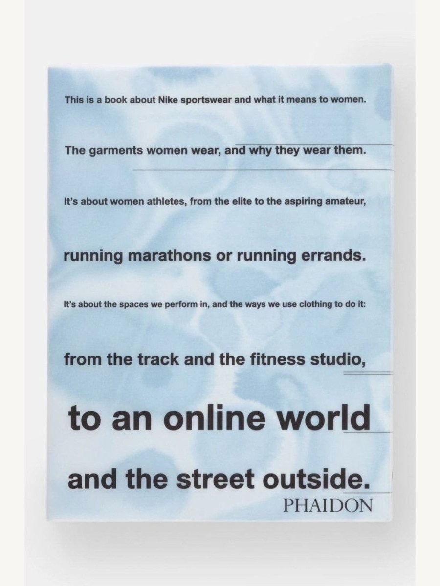 Look Good, Feel Good, Play Good: Nike Apparel by Maisie Skidmore (Book) | Fashion - Beauty Book - Boutique Galleria