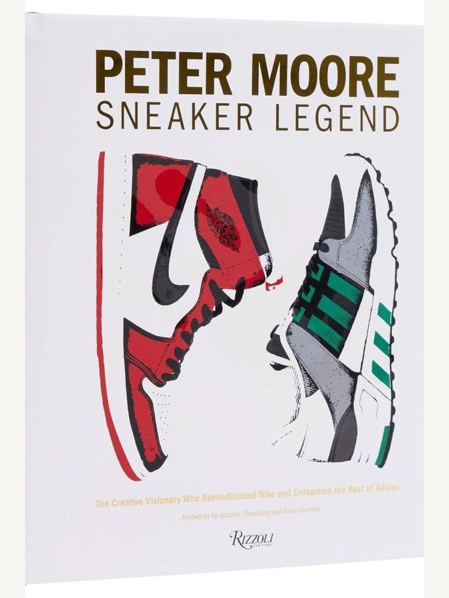 Peter Moore: Sneaker Legend by Jason Coles and Michael Jordan (Book) | Fashion Book - Boutique Galleria