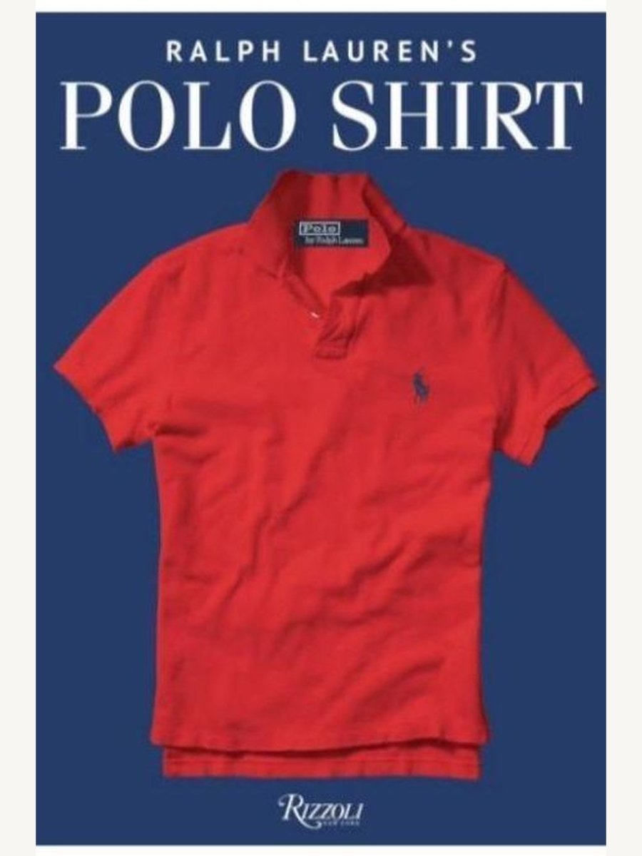 Ralph Lauren’s Polo Shirt (Book) | Fashion Book - Boutique Galleria