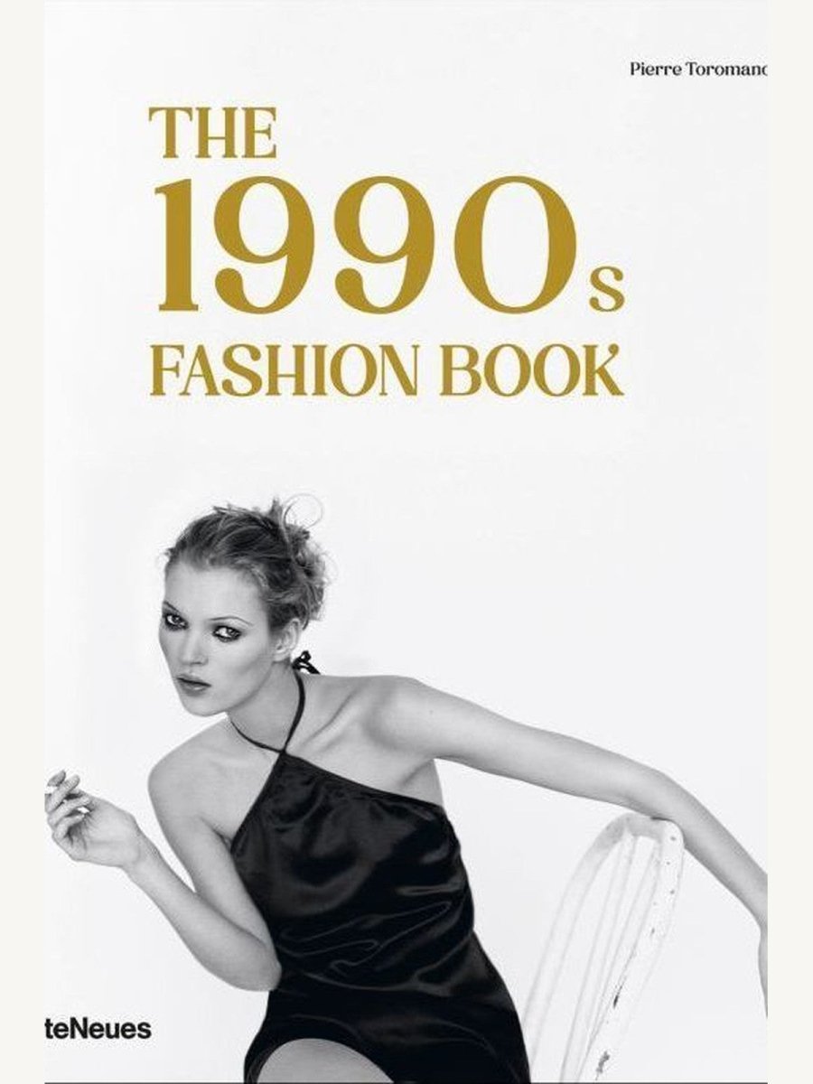 The 1990s Fashion Book by Agata Toromanoff and Pierre Toromanoff (Book) - Boutique Galleria
