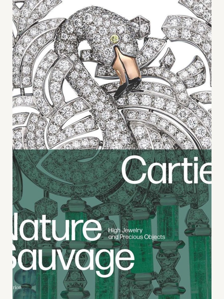 Cartier: Nature Sauvage: High Jewelry and Precious Objects by Hélène Bouillon and François Chaille (Book) | Arts Book - Boutique Galleria