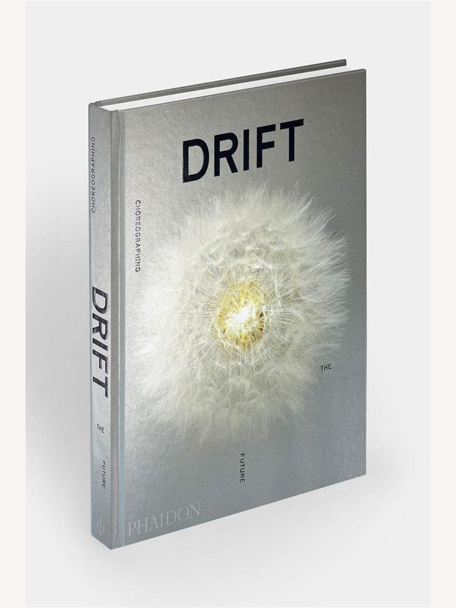 DRIFT: Choreographing the Future (Book) | Culture Book - Boutique Galleria