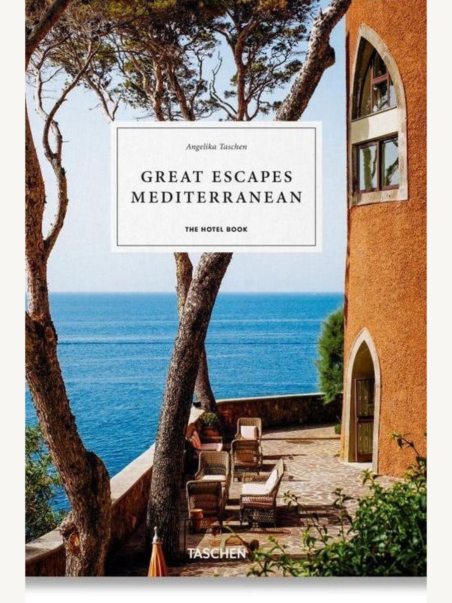 Great Escapes Mediterranean. The Hotel Book by Angelika Taschen (Book) | Travel Book - Boutique Galleria