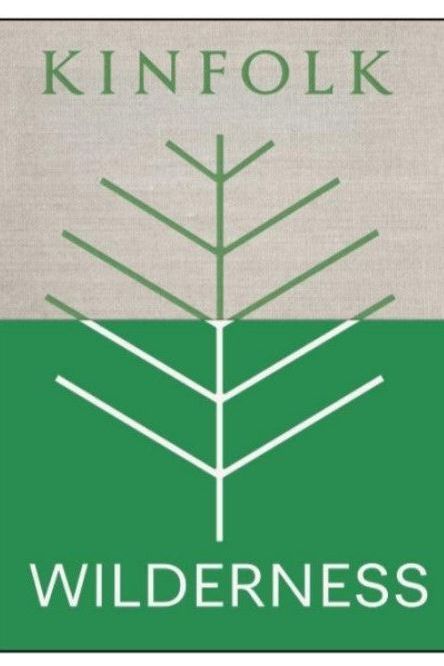 Kinfolk Wilderness - Boutique Galleria