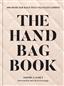 The Handbag Book: 400 Designer Bags by  Sophie Gachet